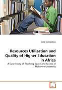 Kartonierter Einband Resources Utilization and Quality of Higher Education in Africa von Jude Ssempebwa