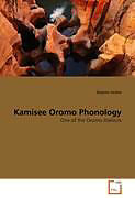Couverture cartonnée Kamisee Oromo Phonology de Dejene Geshe