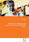 Kartonierter Einband Viola von Anfang an! von Meike Beyer