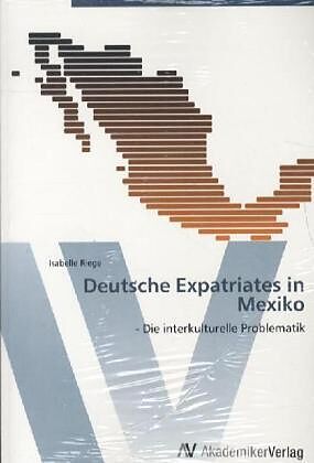 Deutsche Expatriates in Mexiko
