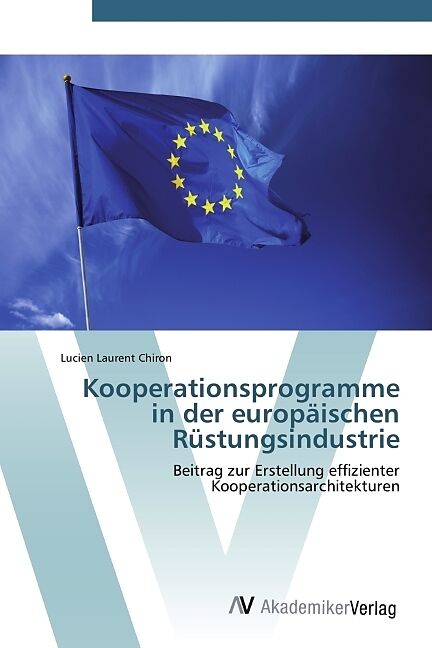 Kooperationsprogramme in der europäischen Rüstungsindustrie