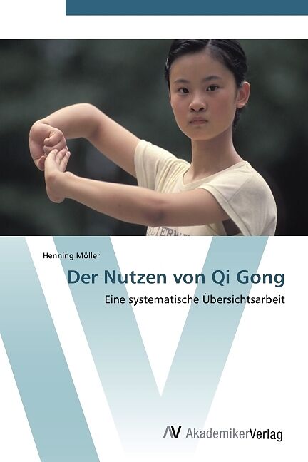 Der Nutzen von Qi Gong