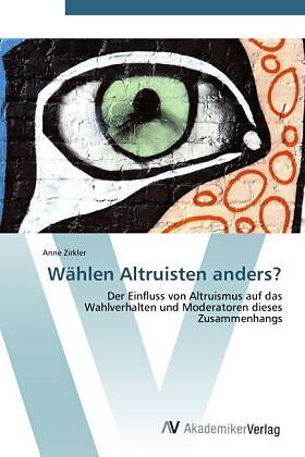 Wählen Altruisten anders?