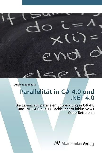 Parallelität in C# 4.0 und .NET 4.0