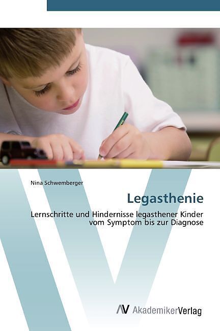 Legasthenie