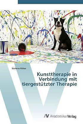 Kunsttherapie in Verbindung mit tiergestützter Therapie
