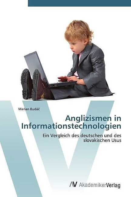 Anglizismen in Informationstechnologien