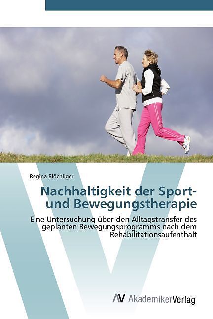 Nachhaltigkeit der Sport- und Bewegungstherapie