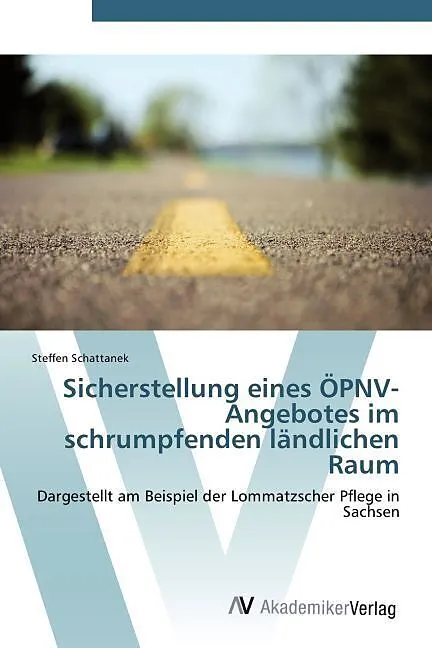 Sicherstellung eines ÖPNV-Angebotes im schrumpfenden ländlichen Raum