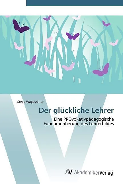 Der glückliche Lehrer