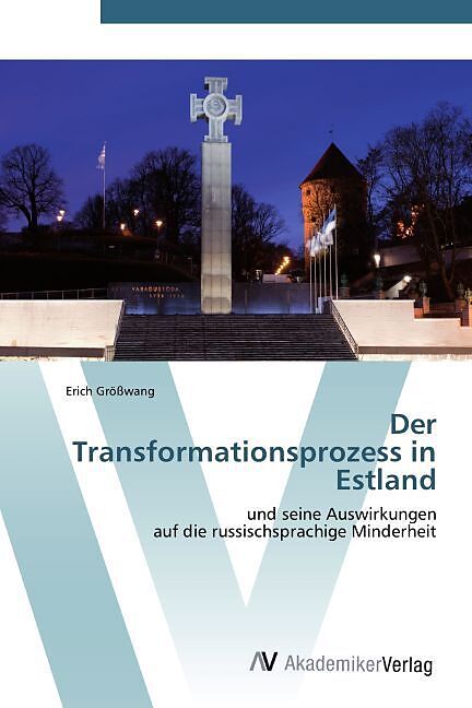 Der Transformationsprozess in Estland