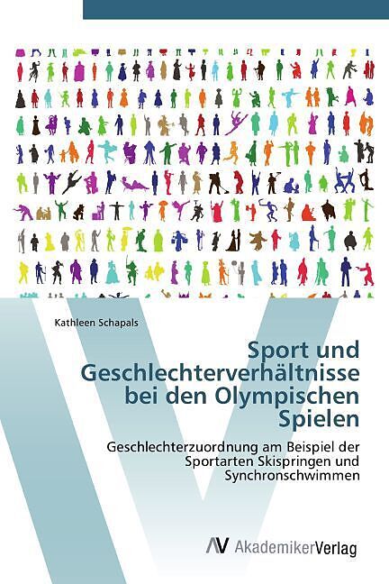 Sport und Geschlechterverhältnisse bei den Olympischen Spielen