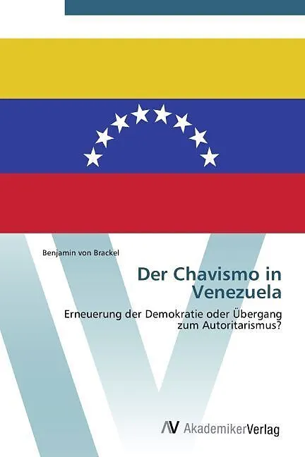 Der Chavismo in Venezuela