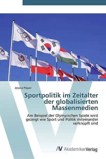 Sportpolitik im Zeitalter der globalisierten Massenmedien