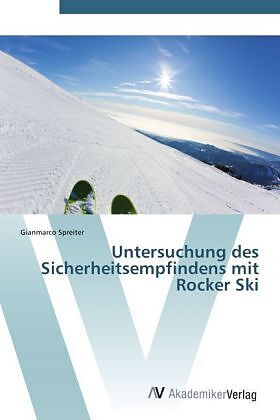 Untersuchung des Sicherheitsempfindens mit Rocker Ski
