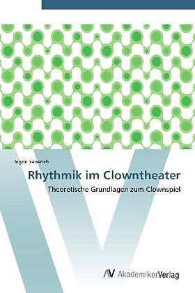 Rhythmik im Clowntheater