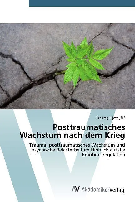 Posttraumatisches Wachstum nach dem Krieg