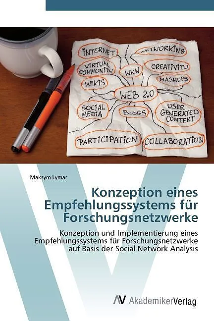 Konzeption eines Empfehlungssystems für Forschungsnetzwerke