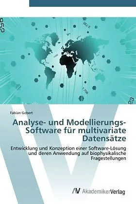 Analyse- und Modellierungs-Software für multivariate Datensätze