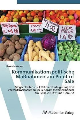 Kommunikationspolitische Maßnahmen am Point of Sale