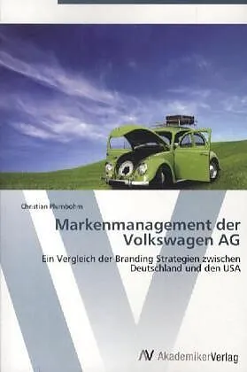 Markenmanagement der Volkswagen AG