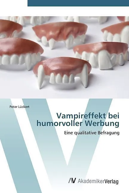 Vampireffekt bei humorvoller Werbung