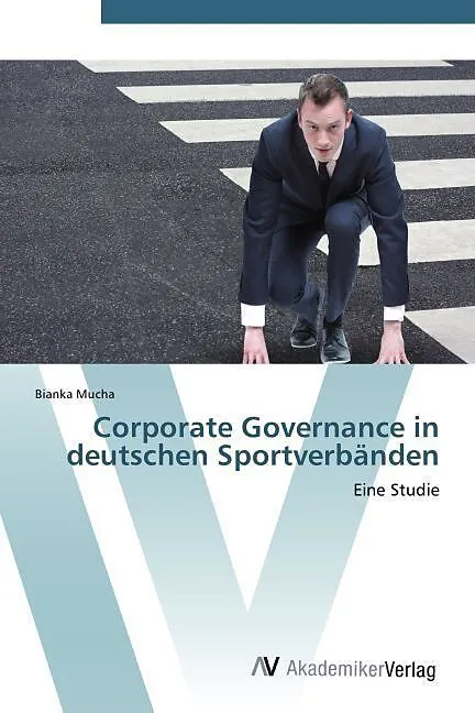 Corporate Governance in deutschen Sportverbänden