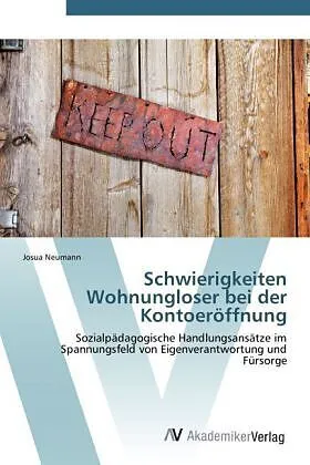 Schwierigkeiten Wohnungloser bei der Kontoeröffnung