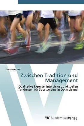 Zwischen Tradition und Management