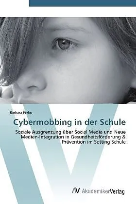 Cybermobbing in der Schule