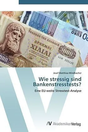 Wie stressig sind Bankenstresstests?