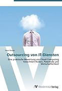 Kartonierter Einband Outsourcing von IT-Diensten von Franz Pausch