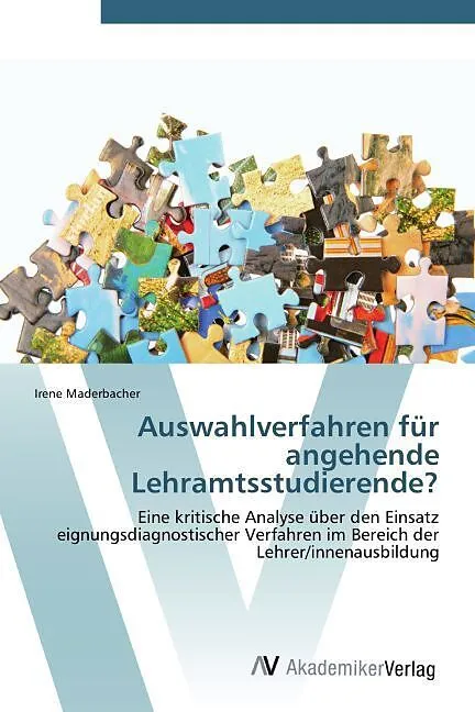 Auswahlverfahren für angehende Lehramtsstudierende?