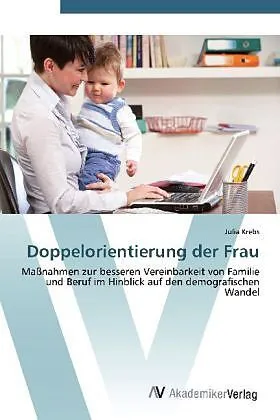 Doppelorientierung der Frau