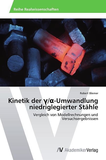 Kinetik der  / -Umwandlung niedriglegierter Stähle