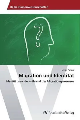 Migration und Identität