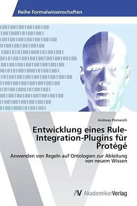 Entwicklung eines Rule-Integration-Plugins für Protégé
