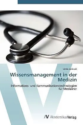 Wissensmanagement in der Medizin