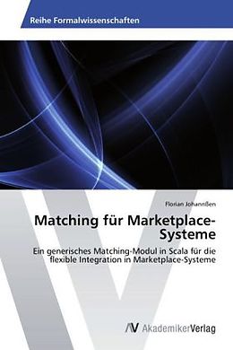 Kartonierter Einband Matching für Marketplace-Systeme von Florian Johannßen