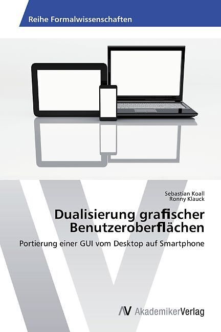 Dualisierung gra scher Benutzerober ächen