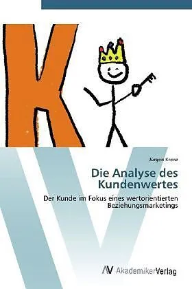 Die Analyse des Kundenwertes