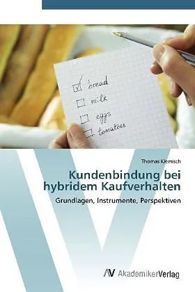 Kundenbindung bei hybridem Kaufverhalten