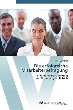 Die erfolgreiche Mitarbeiterbefragung