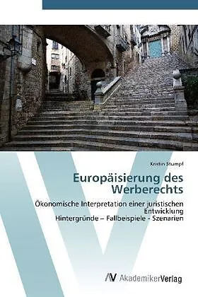Europäisierung des Werberechts