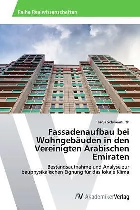 Fassadenaufbau bei Wohngebäuden in den Vereinigten Arabischen Emiraten