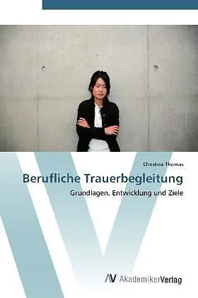 Berufliche Trauerbegleitung