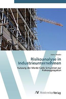 Kartonierter Einband Risikoanalyse in Industrieunternehmen von Diana Wieske