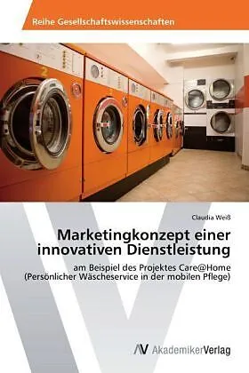 Marketingkonzept einer innovativen Dienstleistung