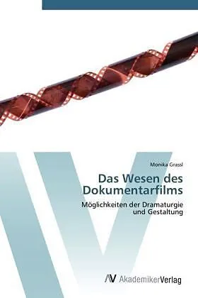 Das Wesen des Dokumentarfilms