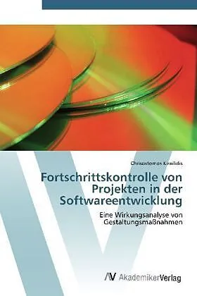 Fortschrittskontrolle von Projekten in der Softwareentwicklung